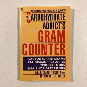 1993 The Carbohydrate Addict’s GRAM COUNTER (Paperback)